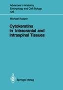 Cytokeratins in Intracranial and Intraspinal Tissues