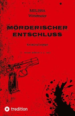 Mörderischer Entschluss