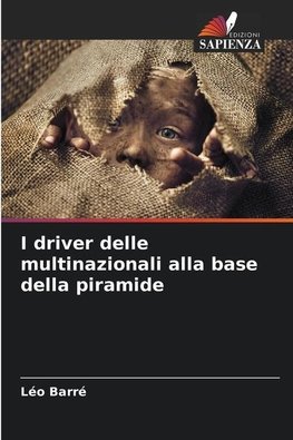 I driver delle multinazionali alla base della piramide