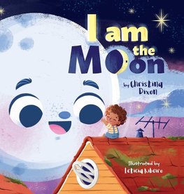 I Am The Moon