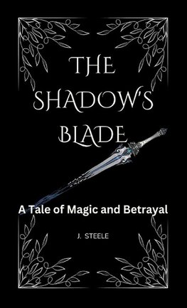 The Shadow's Blade``