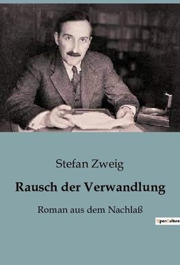 Rausch der Verwandlung