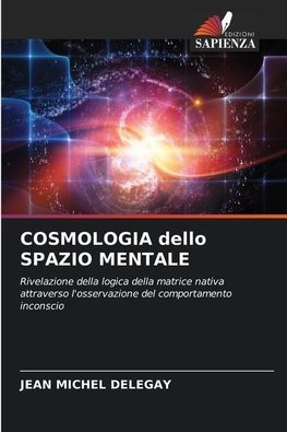 COSMOLOGIA dello SPAZIO MENTALE