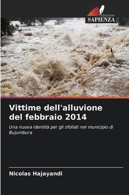 Vittime dell'alluvione del febbraio 2014