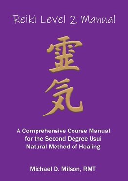 Reiki Level 2 Manual