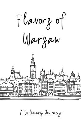 Flavors of Warsaw