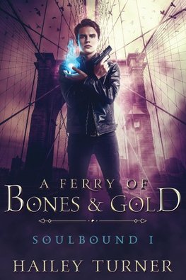 A Ferry of Bones & Gold