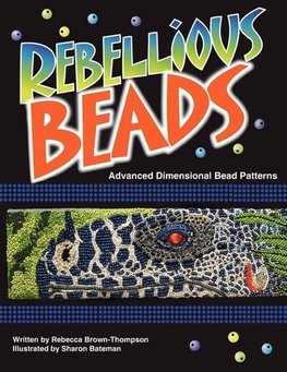 Rebellious Beads