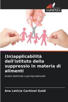 (In)applicabilità dell'istituto della suppressio in materia di alimenti