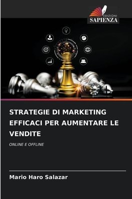 STRATEGIE DI MARKETING EFFICACI PER AUMENTARE LE VENDITE