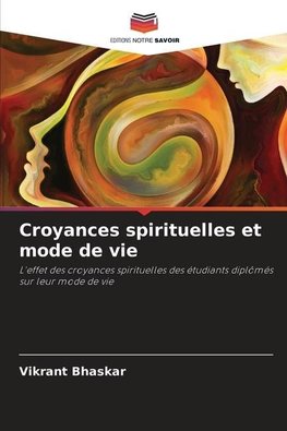 Croyances spirituelles et mode de vie