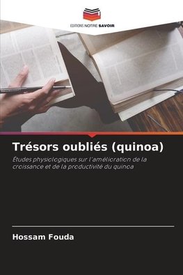 Trésors oubliés (quinoa)