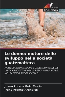 Le donne: motore dello sviluppo nella società guatemalteca