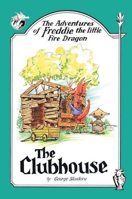 The Adventures of Freddie the little Fire Dragon