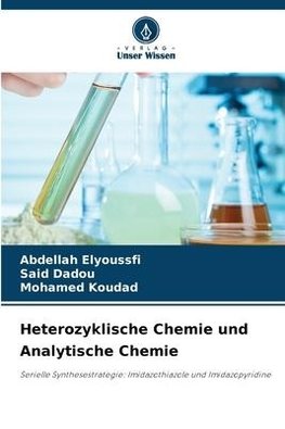 Heterozyklische Chemie und Analytische Chemie