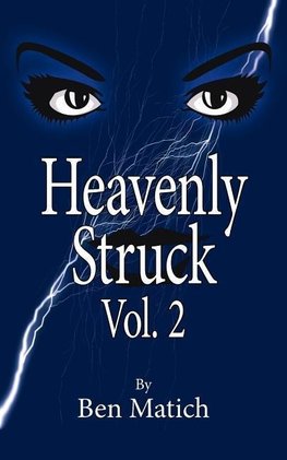 Heavenly Struck Vol. 2