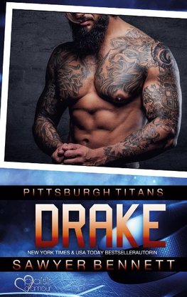 Drake (Pittsburgh Titans Team Teil 5)