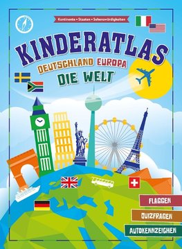 Kinderatlas Deutschland, Europa, die Welt