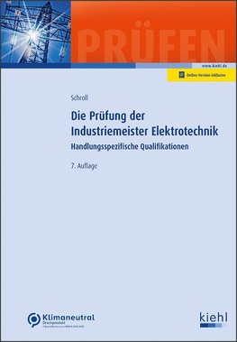 Die Prüfung der Industriemeister Elektrotechnik