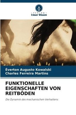 FUNKTIONELLE EIGENSCHAFTEN VON REITBÖDEN