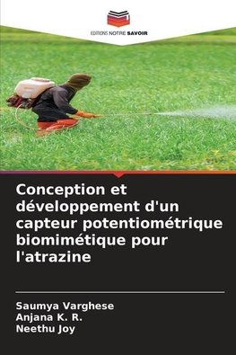 Conception et développement d'un capteur potentiométrique biomimétique pour l'atrazine