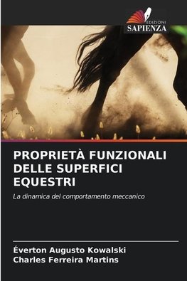 PROPRIETÀ FUNZIONALI DELLE SUPERFICI EQUESTRI