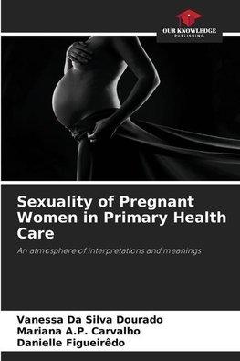 Sexuality of Pregnant Women in Primary Health Care