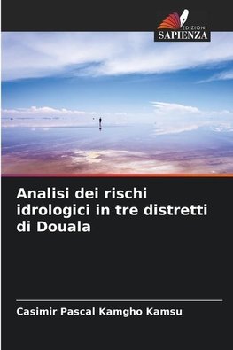 Analisi dei rischi idrologici in tre distretti di Douala