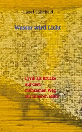 Wasser wird Licht