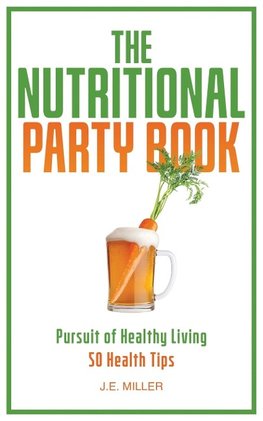 The Nutritional Party Book