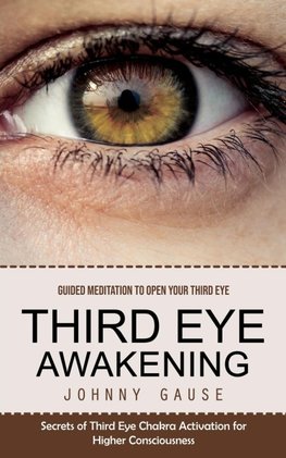 Third Eye Awakening