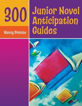 300 Junior Novel Anticipation Guides