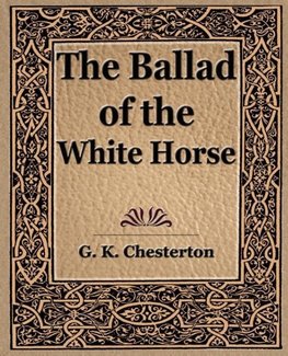 The Ballad of the White Horse