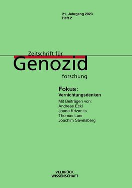 Zeitschrift für Genozidforschung 21. Jahrgang 2023, Heft 2