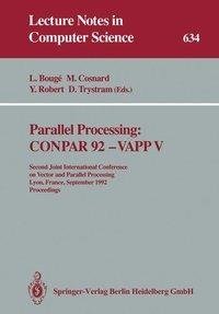 Parallel Processing: CONPAR 92 - VAPP V