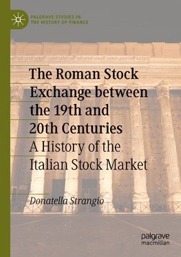 The Roman Stock Exchange between the 19th and 20th Centuries