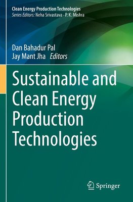 Sustainable and Clean Energy Production Technologies