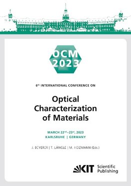 OCM 2023 - Optical Characterization of Materials : Conference Proceedings