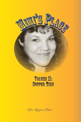 Mimi's Place Volume II