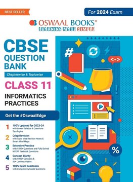 Oswaal CBSE Chapterwise & Topicwise Question Bank Class 11 Informatics Practices Book (For 2023-24 Exam)