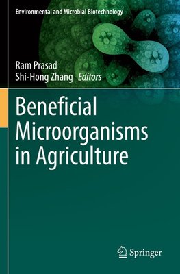 Beneficial Microorganisms in Agriculture