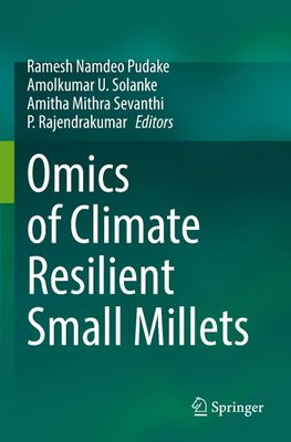 Omics of Climate Resilient Small Millets