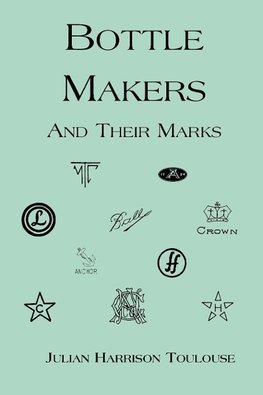 Bottle Makers and Their Marks