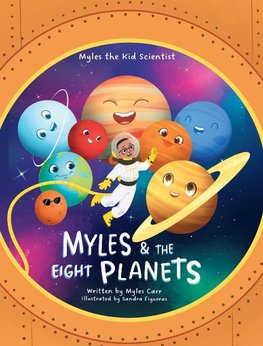 Myles & The Eight Planets