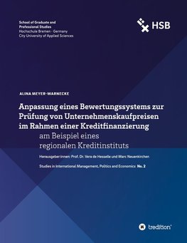 Anpassung eines Bewertungssystems zur Prüfung von Unternehmenskaufpreisen im Rahmen einer Kreditfinanzierung