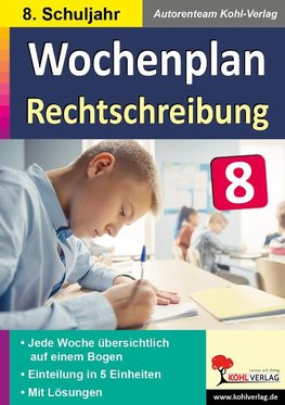 Wochenplan Rechtschreibung / Klasse 8