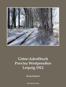 Güter-Adreßbuch Provinz Westpreußen 1912