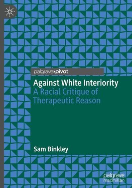 Against White Interiority