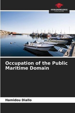 Occupation of the Public Maritime Domain