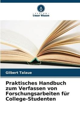 Praktisches Handbuch zum Verfassen von Forschungsarbeiten für College-Studenten